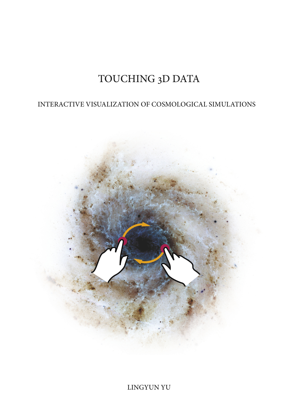 Touching 3D data: Interactive Visualization of Cosmological Simulations